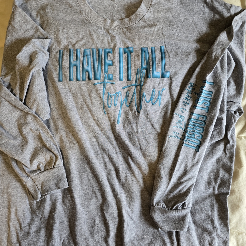 I Have it All Together XL